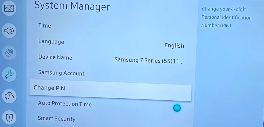 choose Change PIN on Samsung TV
