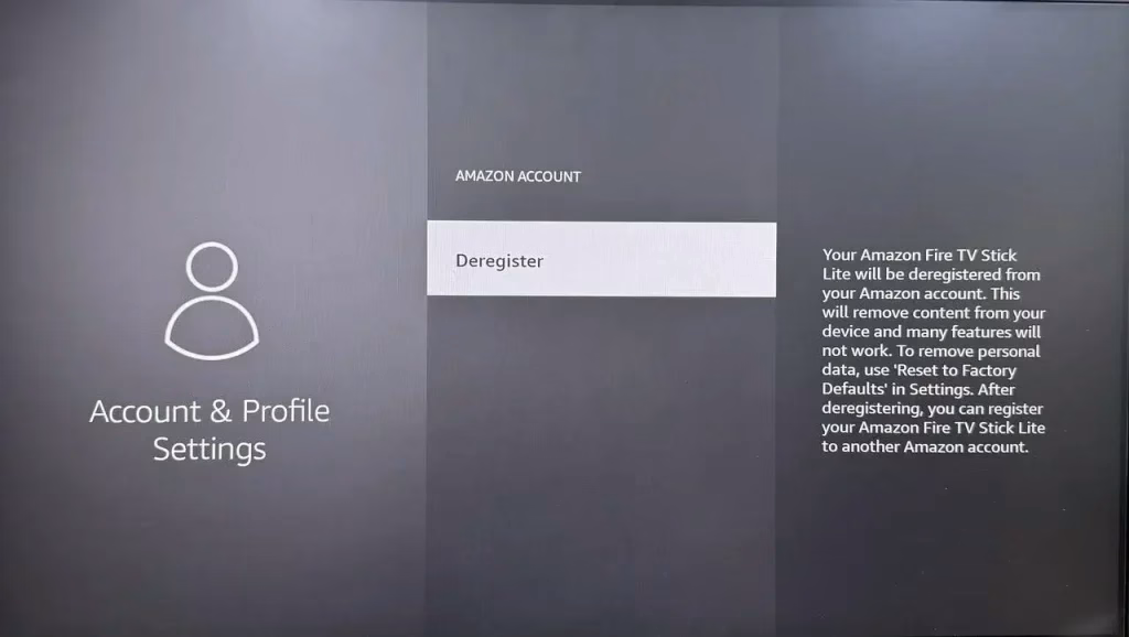Deregister option on the FireStick