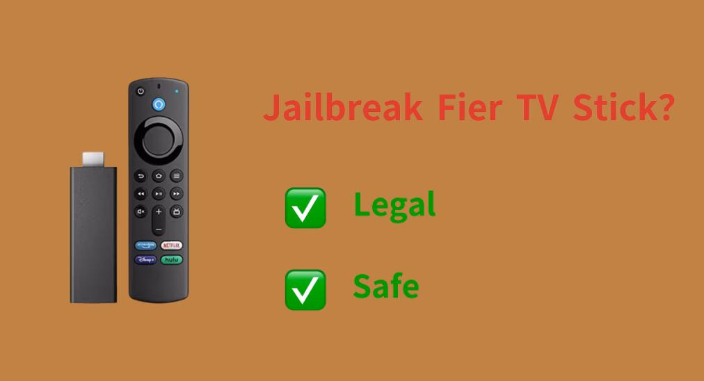 legal and safe to use a jailbroken Firestick