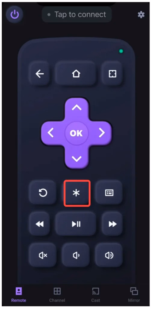 locate the * button on the remote app