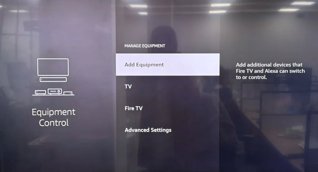 Add Equipment option on FireStick