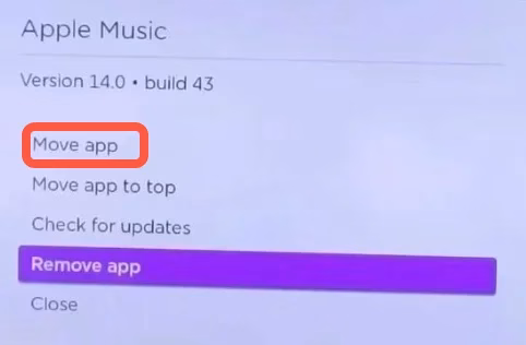 Move app option on Roku device